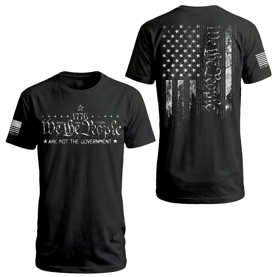 1776 We The People Not The Government Flag - T-Shirt